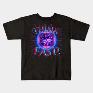 Think Fast! Kids T-Shirt